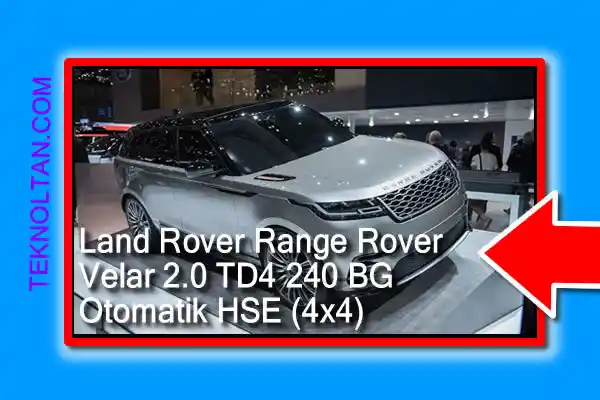 Land Rover Range Rover Velar 2.0 TD4 240 BG Otomatik HSE (4x4)