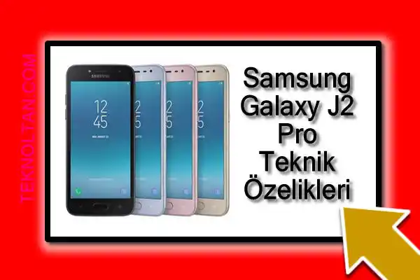 Samsung Galaxy J2 Pro teknik özelikleri